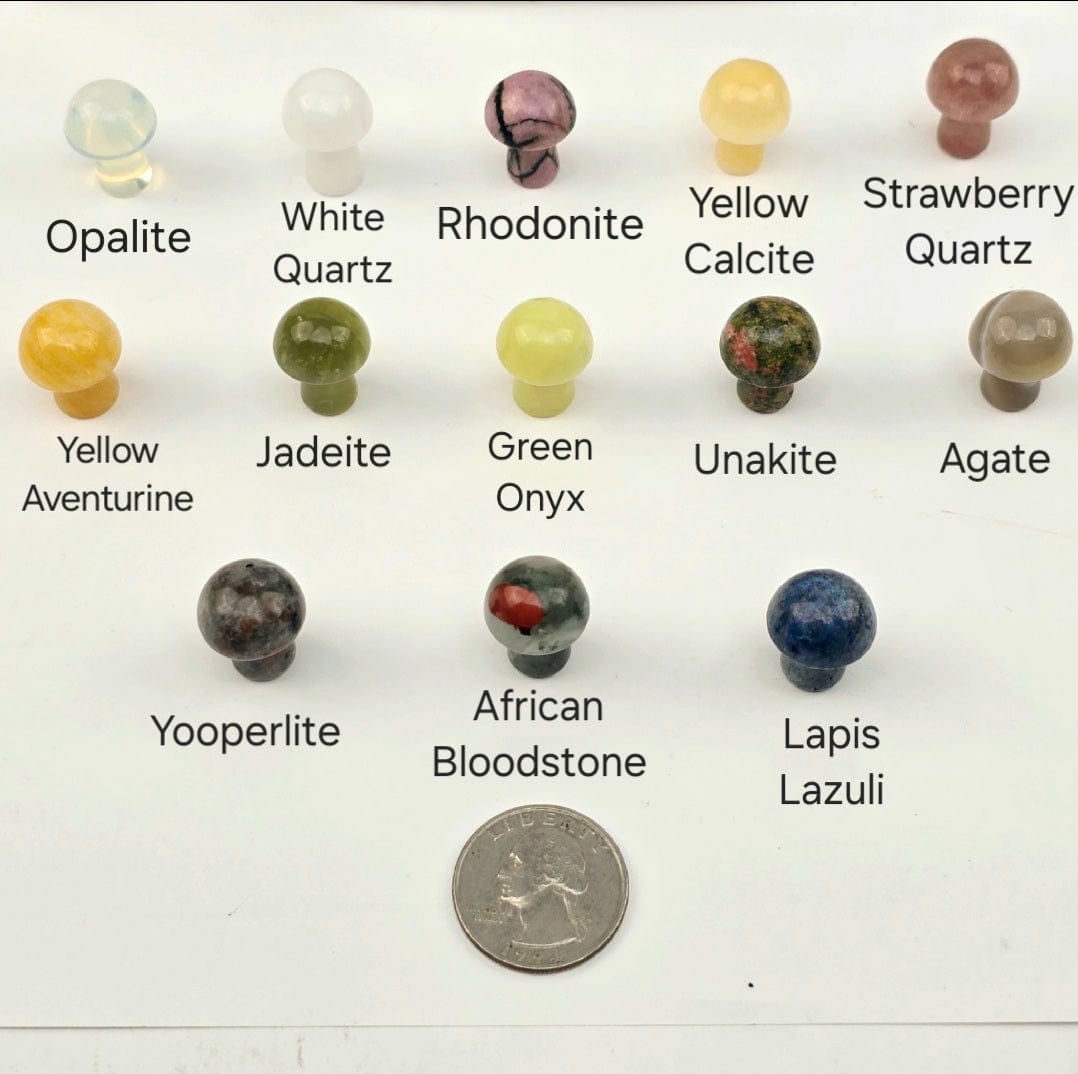 Gemstone Mushroom - Small Crystal Carving - Available in Set of 10 - You Choose Stone - Opalite, White Quartz, Rhodonite, Yellow Calcite, Strawberry Quartz, Yellow Aventurine, Jadeite, Green Onyx, Unakite, Agate, Yooperlite, African Bloodstone, and Lapis Lazuli variants labeled with quarter for size reference
